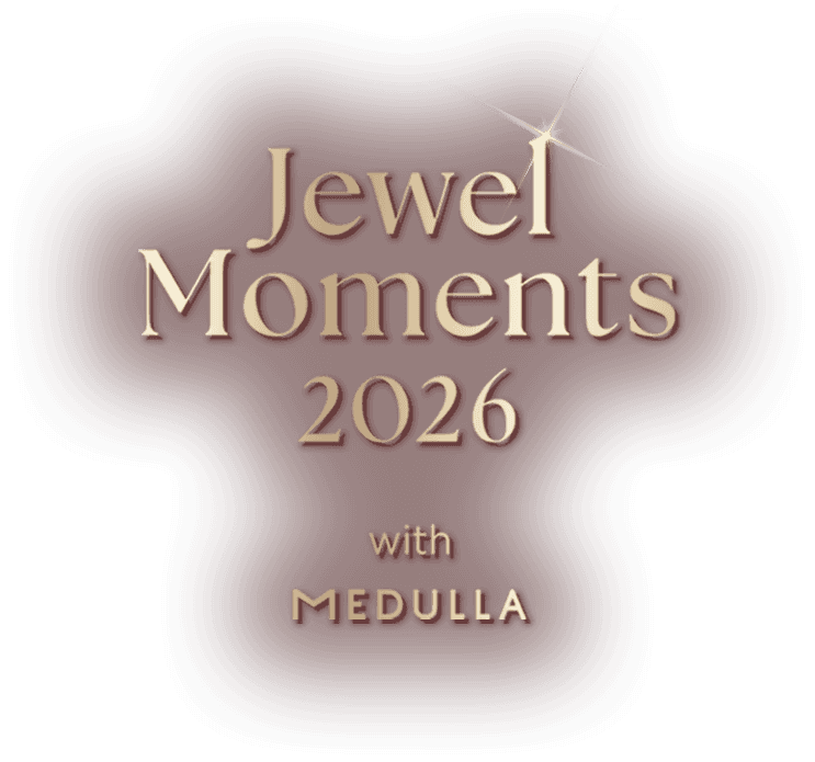Jewel Moments 2026 with MEDULLA